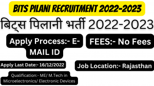 Bits Pilani Recruitment 2022-2023
